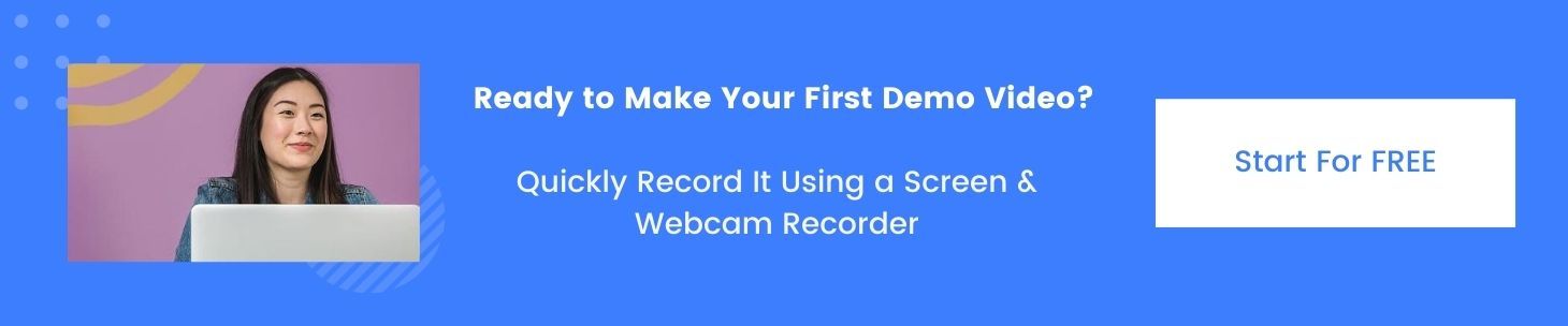 CTA-Make-First-Demo-Video